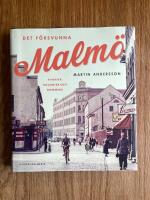 Det f&ouml;rsvunna Malm&ouml;