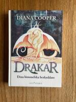 Drakar : dina himmelska beskyddare