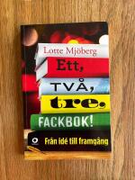 Ett, tv&aring;, tre, fackbok! : fr&aring;n id&eacute; till framg&aring;ng
