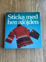 Sticka med hemsl&ouml;jden