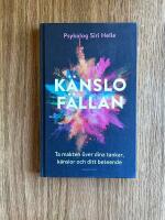 K&auml;nslof&auml;llan : ta makten &ouml;ver dina k&auml;nslor, tankar och ditt beteende
