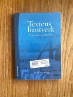 Textens hantverk - om retorik och skrivande