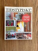 Tidstypiskt 1960/1970