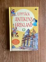 Uppt&auml;ck antikens Grekland - en reseskildring av Aristoboulos av Aten