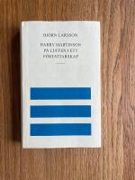 Harry Martinson : p&aring; luffen i ett f&ouml;rfattarskap