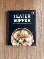 Teatersoppor - recept och anekdoter fr&aring;n Klara soppteater