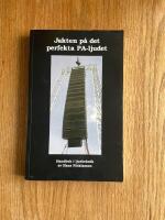 Jakten p&aring; det perfekta PA-ljudet - [handbok i ljudteknik]