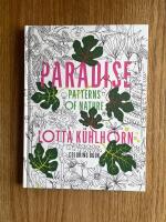 Paradise Patterns of Nature Coloring Book