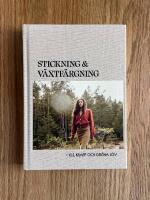 Stickning & v&auml;xtf&auml;rgning : ylle, krapp och gr&ouml;na l&ouml;v