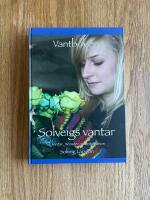 Vantboken - Solveigs vantar : Vantar, m&ouml;nster och inspiration