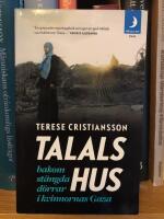 Talals hus : bakom st&auml;ngda d&ouml;rrar i kvinnornas Gaza
