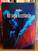 N&auml;r &auml;nglar kraschlandar