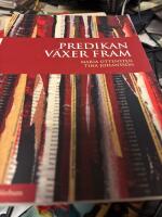 Predikan v&auml;xer fram