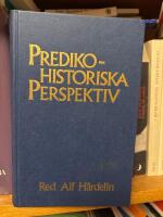 Predikohistoriska perspektiv - studier till&auml;gnade &Aring;ke Andr&eacute;n