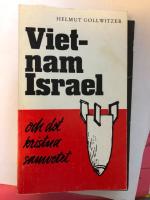 Vietnam, Israel och det kristna samvetet