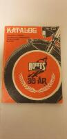 Roffes Motordelar AB Stockholm 30 år. Katalog. Reservdelar - Tillbehör - Customprylar - Trimningsdelar - Tävlingstillbehör - MC-kläder