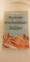 P&aring; jakt efter urm&auml;nniskans f&ouml;rf&auml;der