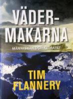 V&auml;dermakarna : m&auml;nniskan och klimatet