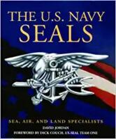 The U.S. Navy Seals. Sea, Air and Land Specialists