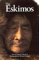 The Eskimos, Echoes of the Ancient World