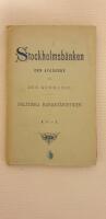 Stockholmsb&auml;nken. Den afg&aring;ende och den kommande. Politiska karakt&auml;ristiker