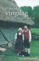 Historiens vingslag från 1700-talets norra Halland