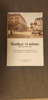 Butiker vi minns : "inget varar för evigt" : adressregister över gamla butiker på Trossö, Björkholmen, Ekholmen och Saltö