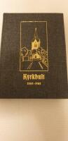 Jubileumsskrift &ouml;ver Kyrkhult 1865-1965