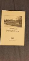 Almundsryds Hembygdsf&ouml;rening &Aring;rsskrift 2009