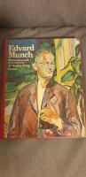 Edvard Munch. M&auml;nniskan och konstn&auml;ren