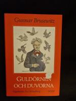 Guld&ouml;rnen och duvorna : f&aring;gelmotiv hos Strindberg