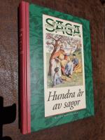 Hundra &aring;r av sagor : Barnbiblioteket Saga