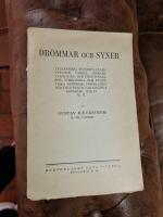 Dr&ouml;mmar och syner. Telepatiska fenomen, clairvoyance, varsel, aningar, varningar, f&ouml;ruts&auml;gelser, symboliska och profetiska dr&ouml;mmar, inspiration och ingivelser, fantastiska dr&ouml;mmar, maran.