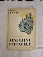 Arsenjevs irrf&auml;rder I: Uppbrottet