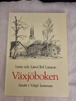 Växjöboken : sevärt i Växjö kommun