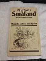 P&aring; utflykt i Sm&aring;land med avstickare till &Ouml;land