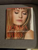 Make-Up Masterclass. Beauty Bible of professional techniques and wearable looks