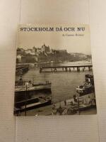 Stockholm d&aring; och nu