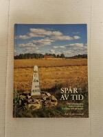 Sp&aring;r av tid : om s&ouml;rml&auml;ndska kulturlandskap i staden och p&aring; landet
