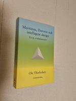 Martinus, Darwin och intelligent design : en ny evolutionsteori