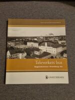 Televerkets hus. Byggnadsminnen i Kronobergs l&auml;n
