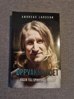 Uppvaknandet : v&auml;gen till spirituell frihet