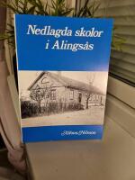 Nedlagda skolor i Alings&aring;s