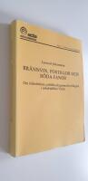 Br&auml;nnvin, postillor och r&ouml;da fanor : om folkr&ouml;relser, politik och gammalkyrklighet i sekelskiftets V&auml;xj&ouml;