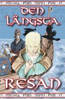 Den l&auml;ngsta resan