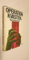Operation Kvasten (Signerad)