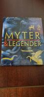 Myter & legender. En illustrerad handbok om ursprung och inneb&ouml;rd