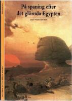 P&aring; spaning efter det gl&ouml;mda Egypten
