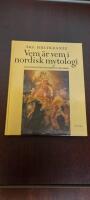 Vem &auml;r vem i nordisk mytologi. Gestalter och &auml;ventyr i Eddans gudav&auml;rld