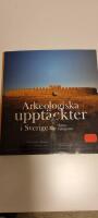 Arkeologiska uppt&auml;ckter i Sverige